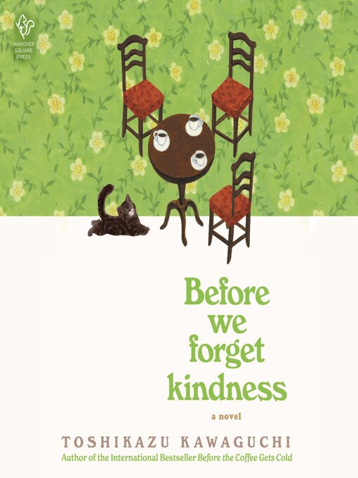 Title details for Before We Forget Kindness by Toshikazu Kawaguchi - Available